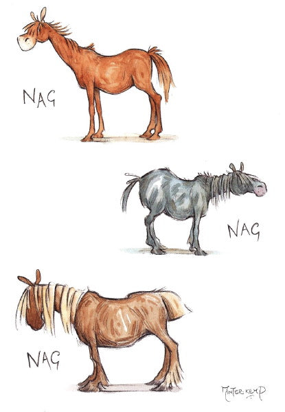 Nag, Nag, Nag